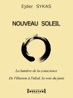 cover image of Nouveau Soleil--La lumière de la conscience